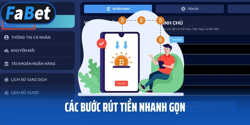 Các bước rút tiền nhanh gọn