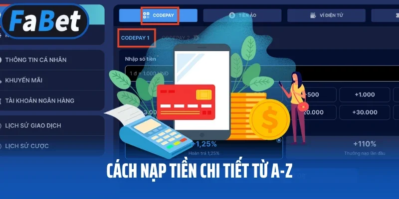 Cách nạp tiền chi tiết từ A-Z