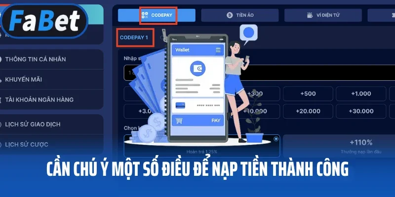 Cần chú ý một số điều để nạp tiền thành công