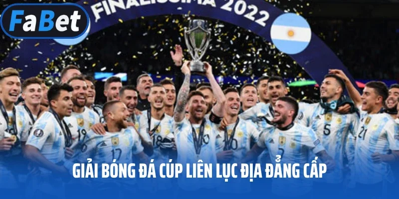 Giải bóng đá cúp liên lục địa đẳng cấp