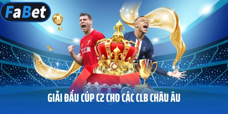 Giải đấu Cúp C2 cho các CLB châu Âu