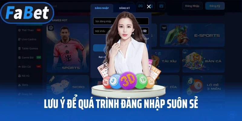 Lưu ý để quá trình đăng nhập suôn sẻ