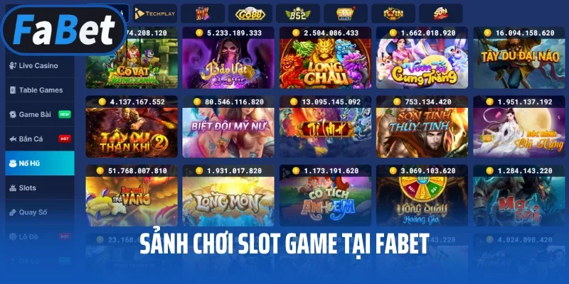 Sảnh chơi slot game tại FABET